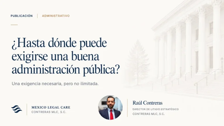 ¿Hasta dónde puede exigirse una buena administración pública? Alcances y límites de un derecho fundamental